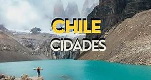 Conheça 8 das melhores cidades do Chile para visitar.