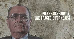 "Pierre Bérégovoy, une tragédie française" retour sur une disparition qui a bouleversé la France