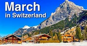 March in Switzerland - Weather, Activities, Events