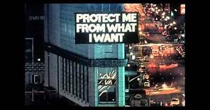 Protect Me From What I Want by Jenny Holzer (Part 1) DLR Worldwide