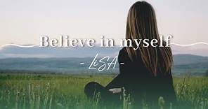 💙💚LiSA - Believe in myself (Subtitulada al español)💙💚