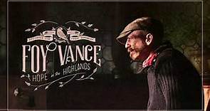 Foy Vance - Only The Artist (Live from Hope in The Highlands)