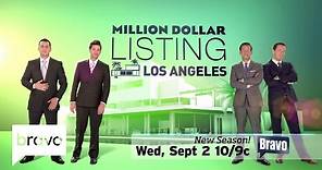 Million Dollar Listing LA: Premieres Sept 2 (Season 8) | Bravo