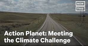 Action Planet: Meeting the Climate Challenge Trailer