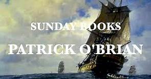 Sunday Books - Patrick O'Brian - Aubrey/Maturin series