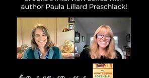 THE Interview (part 1)! Paula Lillard Preschlack on The Montessori Potential