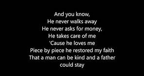 Kelly Clarkson ~ Piece by Piece Lyrics (Idol Version)