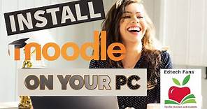 ✅Install Moodle on your PC (easy, step by step tutorial)