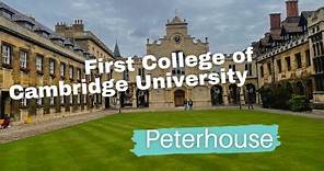 Peterhouse, First College of Cambridge University