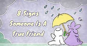 8 Signs of a True Friend