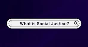 Keep it Simple: What is Social Justice?