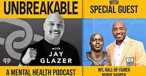 Ronde Barber Talks About His Journey That Led to the Hall-Of-Fame l UNBREAKABLE