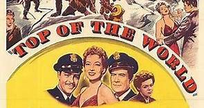 Top of the World (1955) - Dale Robertson, Evelyn Keyes & Frank