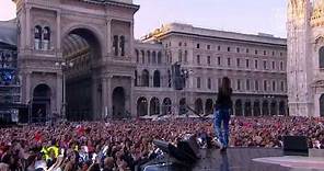 Laura Pausini - E Ritorno Da Te - Piazza del Duomo di Milano - Live HD