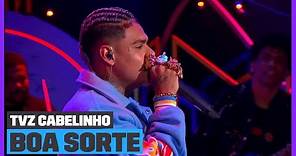 MC Cabelinho canta 'Boa Sorte' de Vanessa da Mata | TVZ Cabelinho | Música Multishow