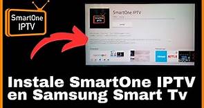 Cómo instalar SmartOne IPTV en Samsung Smart TV