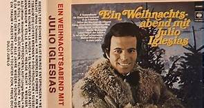 Julio Iglesias - Ein Weihnachtsabend Mit Julio Iglesias