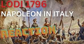Napoleon In Italy: Battle Of Lodi - Epic History TV - My Reaction