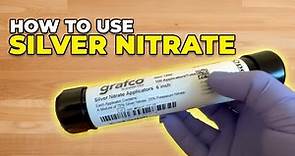 How to use silver nitrate