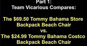 Tommy Bahama Backpack Beach Chair Comparison Review Part 1