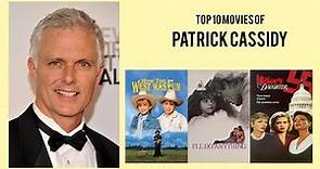 Patrick Cassidy Top 10 Movies of Patrick Cassidy| Best 10 Movies of Patrick Cassidy