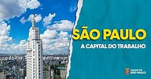 São Paulo - a capital do trabalho