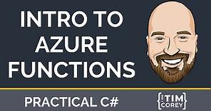 Intro to Azure Functions - What they are and how to create and deploy them