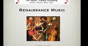 Renaissance Music - A Quick Guide
