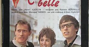 Henri Garcin / Romain Bouteille, Monique Tarbes, Alain Clavier - L'échappée Belle
