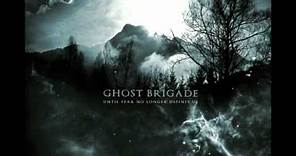 Ghost Brigade - In The Woods