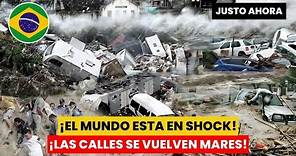 🔴 ¡NUNCA ANTES VISTO! EL PEOR DESASTRE DE BRASIL, LAS CALLES SE VUELVEN MARES, TODO DESTRUIDO..