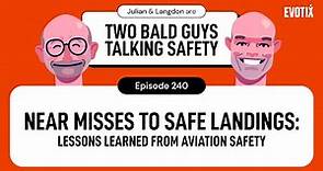 Near-Misses to Safe Landings: Lessons Learned From Aviation Safety