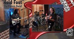 Stu Hamm Band - Hold Fast - Live in the Studio
