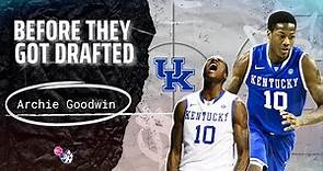 BEFORE THEY GOT DRAFTED: Archie Goodwin || NCAA D1 Kentucky Wildcats || SZN 2012/13