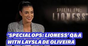 Laysla De Oliveira Interview For 'Special Ops: Lioness'
