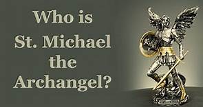 Facts on St. Michael the Archangel - Scripture, Tradition, and More