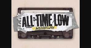 All Time Low - Weightless