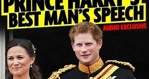 Royal Wedding Exlcusive: Prince Harry's Best Man Speech