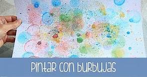 Cómo pintar con burbujas 🌠 Burbujas que pintan 🌠 Arte con burbujas