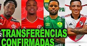 TRANSFERÊNCIAS CONFIRMADAS l BRASIL & LIGAS ALTERNATIVAS - Inter, Flamengo, Cuiabá, Fortaleza e mais
