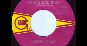 Edwin Starr. Twenty five miles. 1968.
