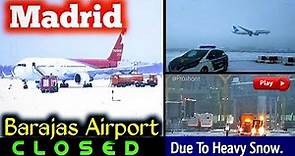 ✅Madrid Airport Is 🛑Closed🛑 Due to Heavy SNOW | Rare Snowfall Blankets SPAIN Barajas Airport |