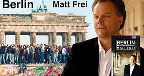 Berlin Documentary Matt frei