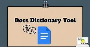 Google Docs Definition, Dictionary Tool