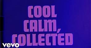 The Rolling Stones - Cool, Calm & Collected (Official Lyric Video)