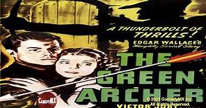 The Green Archer (1940) | Complete Serial - All 15 Chapters | Victor Jory