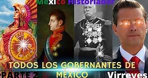 TODOS los Virreyes de la Nueva España México Historiador