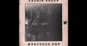 Archie Shepp - Montreux One (1976) full album