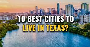 10 Best Cities to Live in Texas 2023 (Why They're Best)