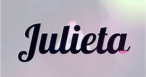 Significado de Julieta, nombre Español para tu bebe niño o niña (origen y personalidad)